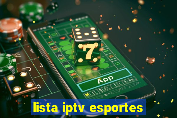 lista iptv esportes